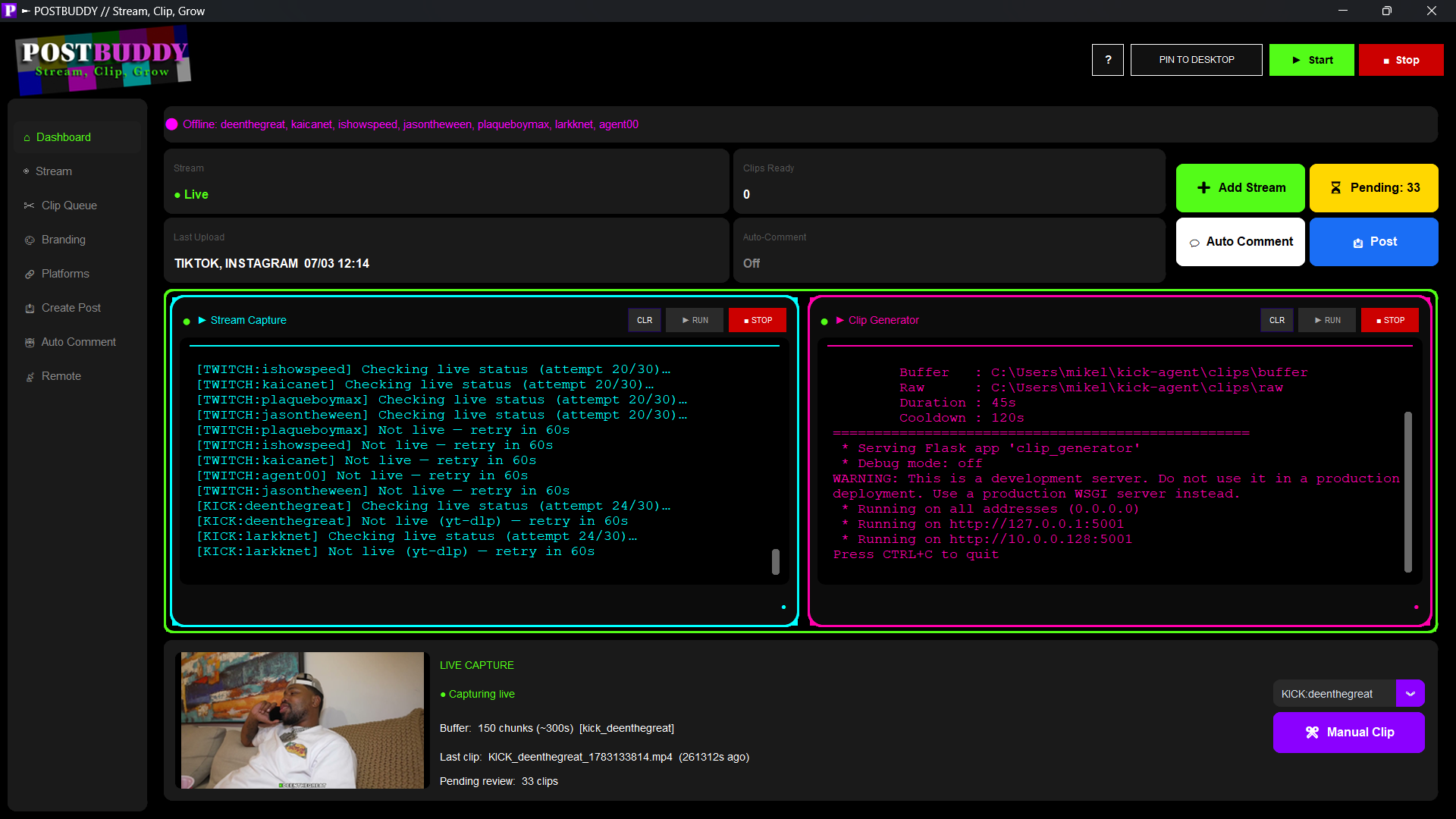 PostBuddy dashboard — live stream capture, clip generator, and clip queue